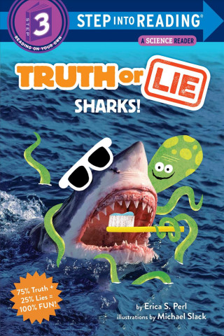 Könyv Truth or Lie: Sharks! Erica S. Perl