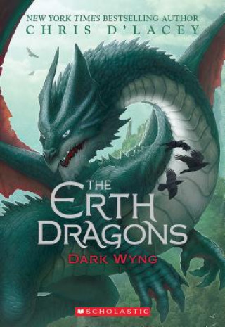 Carte Dark Wyng (the Erth Dragons #2): Volume 2 Chris D'Lacey
