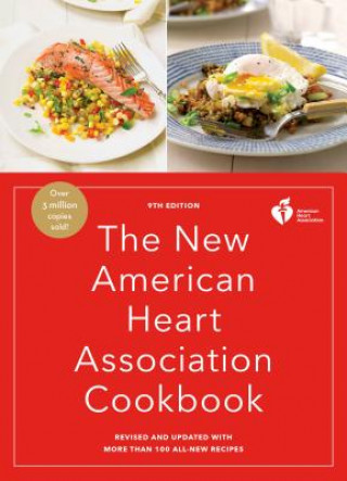 Carte New American Heart Association Cookbook, 9th Edition American Heart Association