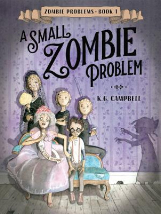 Livre Small Zombie Problem K. G. Campbell