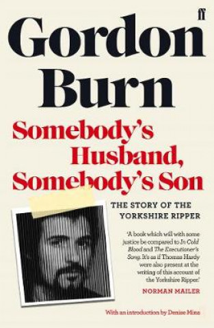 Kniha Somebody's Husband, Somebody's Son Gordon Burn