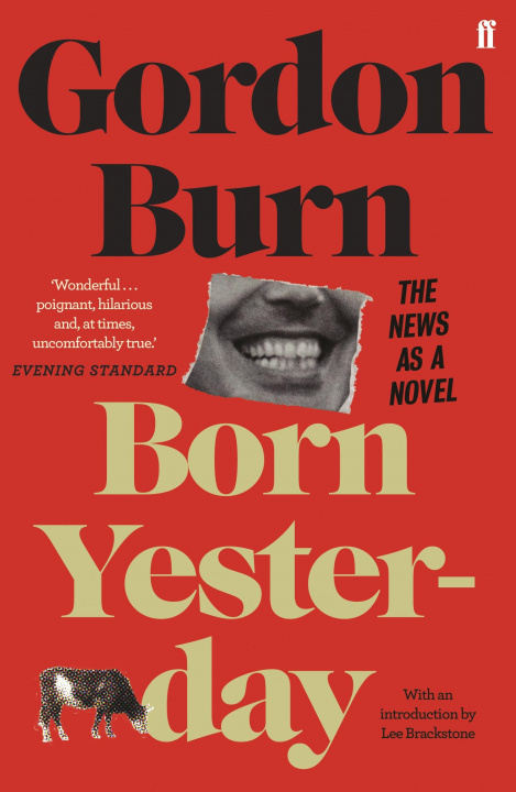 Livro Born Yesterday Gordon Burn