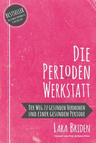 Kniha Perioden-Werkstatt Lara Briden