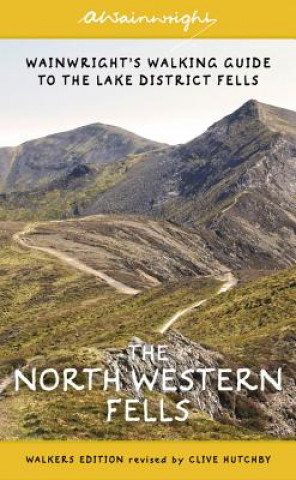 Könyv North Western Fells (Walkers Edition) Alfred Wainwright