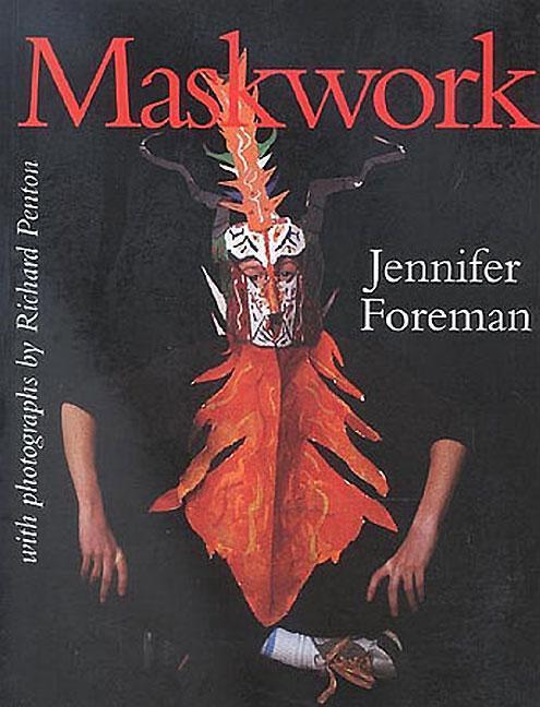 Kniha Maskwork Jennifer Foreman