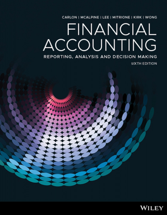 Buch Financial Accounting: Reporting, Analysis and Decision Making, 6th Edition Shirley Carlon