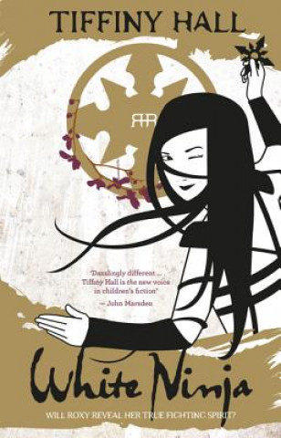 Boek White Ninja Tiffiny Hall