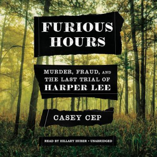 Audio Furious Hours Casey Cep