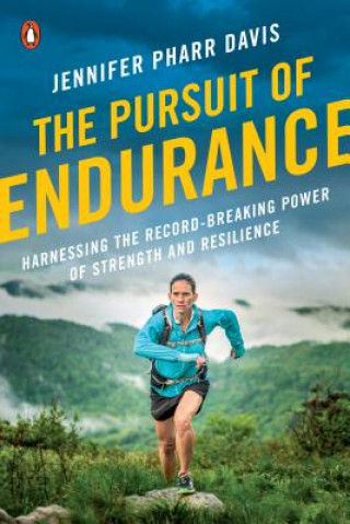 Carte Pursuit of Endurance Jennifer Pharr Davis