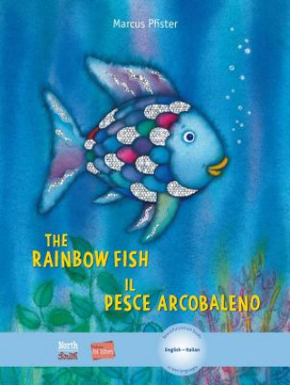 Könyv The Rainbow Fish/Bi: Libri - Eng/Italian Marcus Pfister