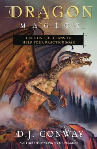Книга Dragon Magick D. J. Conway