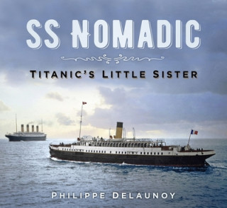 Книга SS Nomadic Philippe Delaunoy