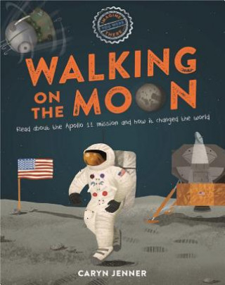 Buch Imagine You Were There... Walking on the Moon Caryn Jenner
