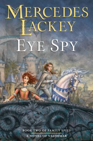 Kniha Eye Spy Mercedes Lackey