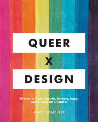 Kniha Queer X Design Andy Campbell