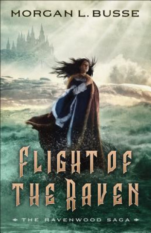Kniha Flight of the Raven Morgan L. Busse