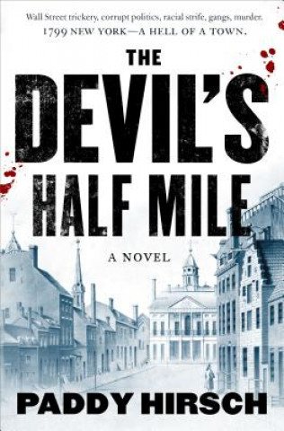 Knjiga The Devil's Half Mile Paddy Hirsch