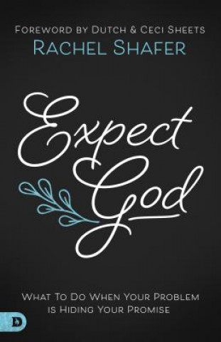 Carte Expect God Rachel Shafer