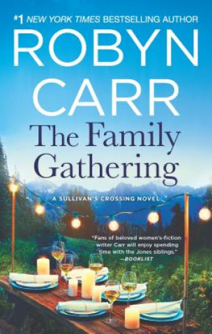 Книга The Family Gathering Robyn Carr