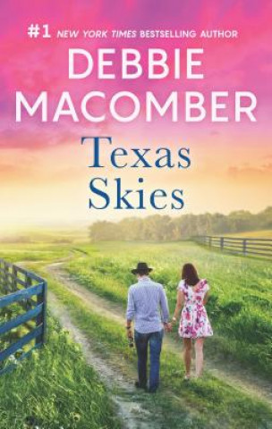 Knjiga Texas Skies Debbie Macomber