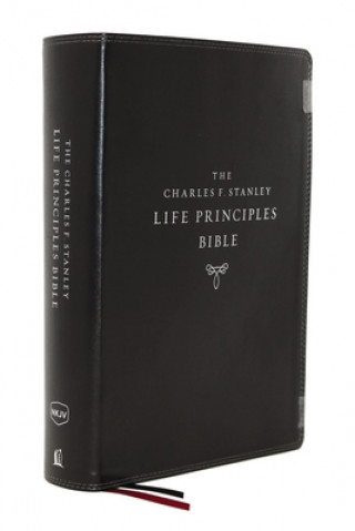 Carte NKJV, Charles F. Stanley Life Principles Bible, 2nd Edition, Leathersoft, Black, Comfort Print Charles F. Stanley (Personal)