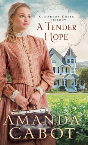 Βιβλίο Tender Hope Amanda Cabot