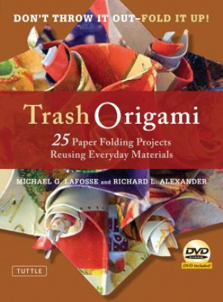 Książka Trash Origami Michael G. Lafosse