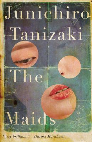 Könyv Maids Junichiro Tanizaki