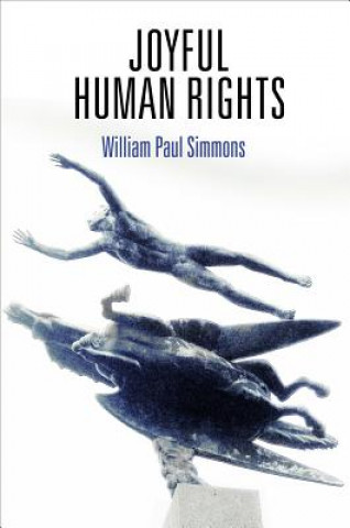 Buch Joyful Human Rights William Paul Simmons