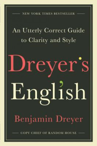Carte Dreyer's English Benjamin Dreyer