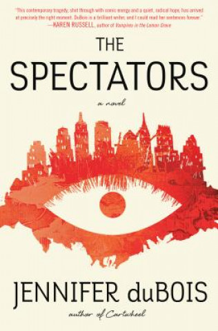 Kniha Spectators Jennifer Dubois