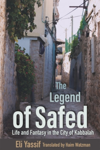 Книга Legend of Safed Eli Yassif