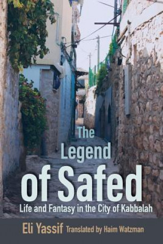 Könyv Legend of Safed Eli Yassif