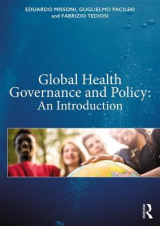 Kniha Global Health Governance and Policy Missoni