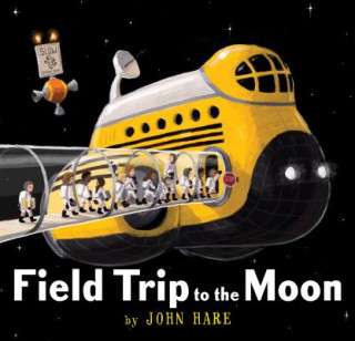 Kniha Field Trip to the Moon John Hare
