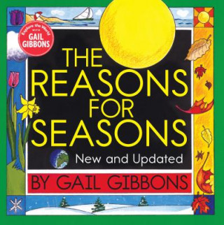 Книга Reasons For Seasons (New & Updated Edition) Gail Gibbons