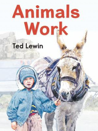 Boek Animals Work Ted Lewin