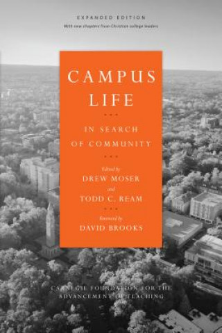 Könyv Campus Life - In Search of Community David Brooks