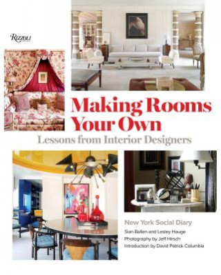 Carte Making Rooms Your Own: Personal Flair Editors of New York Social Diary