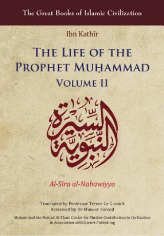 Kniha The Life of the Prophet Muá, Ammad: Volume II Kath&
