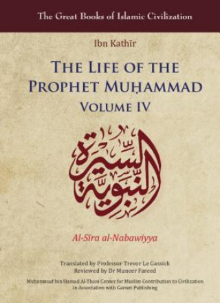 Kniha The Life of the Prophet Muá, Ammad: Volume IV Kath&