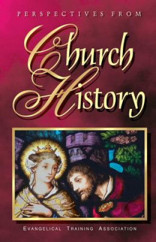 Kniha Perspectives from Church History Dr James P Eckman