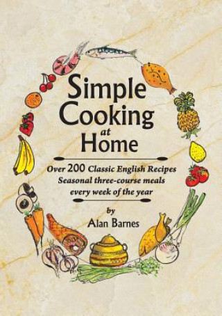 Kniha Simple Cooking at Home Alan Barnes