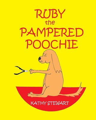 Buch Ruby the Pampered Poochie Kathy Stewart