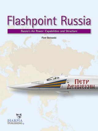 Book Flashpoint Russia Piotr Butowski