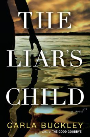 Carte Liar's Child Carla Buckley