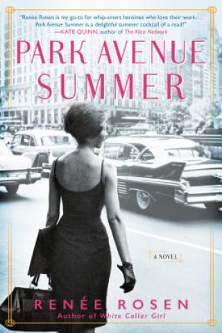 Könyv Park Avenue Summer Renee Rosen