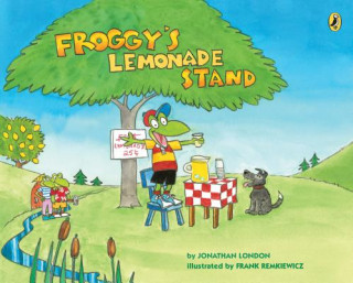 Könyv Froggy's Lemonade Stand Jonathan London