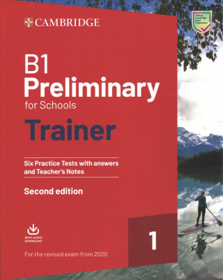 Kniha B1 Preliminary for Schools Trainer 1 Cambridge University Press