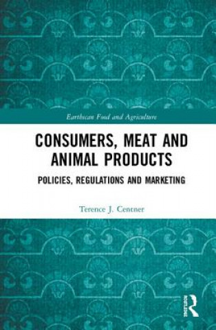 Książka Consumers, Meat and Animal Products Centner